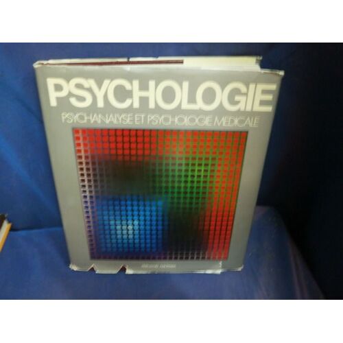 Psychanalyse Et Psychologie Médicale