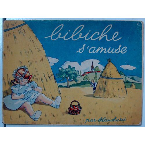 Bibiche S'amuse ( Réédition : 1946 )