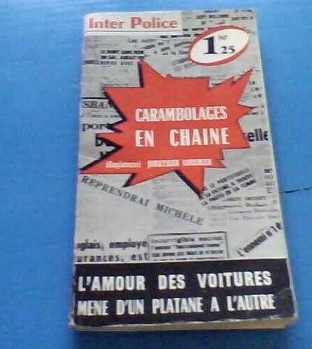 Inter Police - Jonathan Goodman -  N° 66 : Carambolages En Chaine