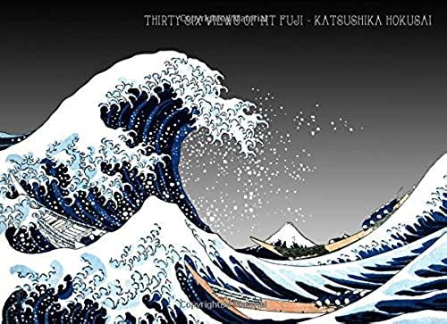 Thirty Six Views Of Mt Fuji - Katsushika Hokusai