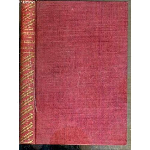 Les Fleurs Du Mal / La Bibliotheque Precieuse