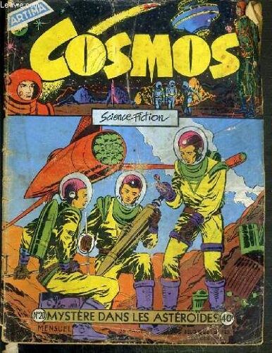 Cosmos - N°20 - Ray Comet. Mystere Des Les Asteroides