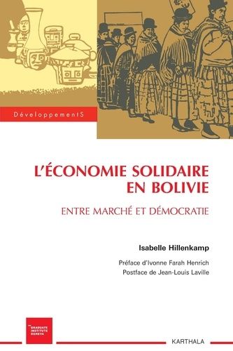 L'économie Solidaire En Bolivie - Entre Marché Et Démocratie