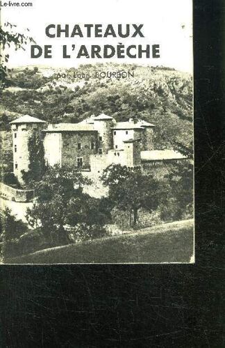 Plaquette: Chateaux De L Ardeche