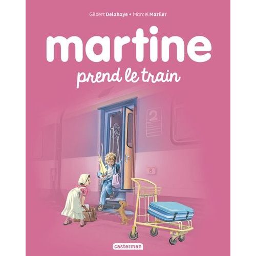 Martine - Tome 28 - Martine Prend Le Train