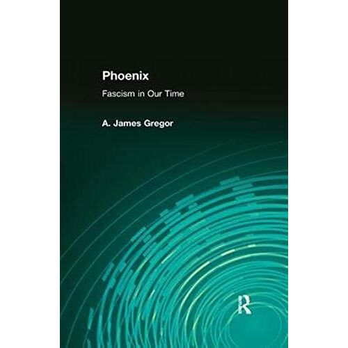 Phoenix: Fascism In Our Time