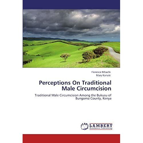Perceptions On Traditional Male Circumcision