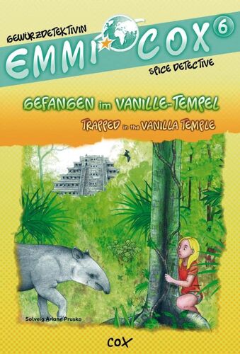 Emmi Cox 6 - Gefangen Im Vanille-Tempel/Trapped In The Vanilla Temple