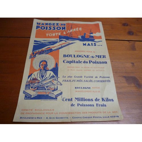 Mangez Du Poisson Toute L'annee Mais Adressez -Vous À Boulogne-S-Mer Capitale Du Poisson