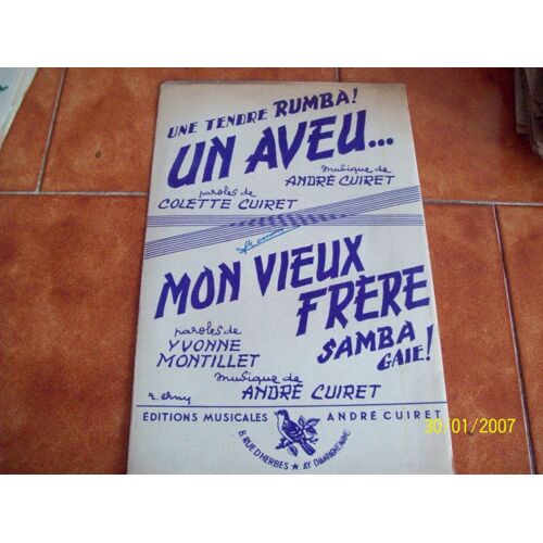 Un Aveu , Mon Vieux Frere