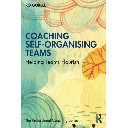 Coaching Self-Organising Teams