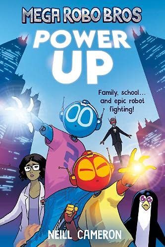 Mega Robo Bros 1: Power Up (A Phoenix Comic Book)