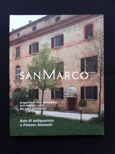 Catalogue De La Vente San Marco 54 : Asta Di Antiquariato A Palazzo Antonelli, Brugnetto Di Ripe (Senigallia) 9 E 10 Maggio 2009 / Petrus Drevet, Lechard, Car Dupuis, Francesco Bartolozzi, Etc.