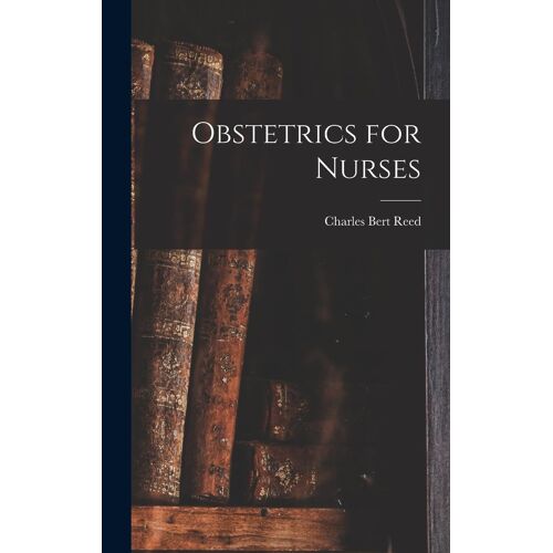 Obstetrics For Nurses