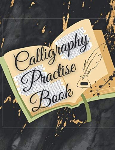 Calligraphy Practise Book: Practice Paper Sheets