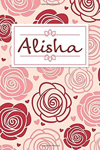Alisha: Personalised Notebook / 120 Lined Pages / Perfect For Journaling And Writing Notes.
