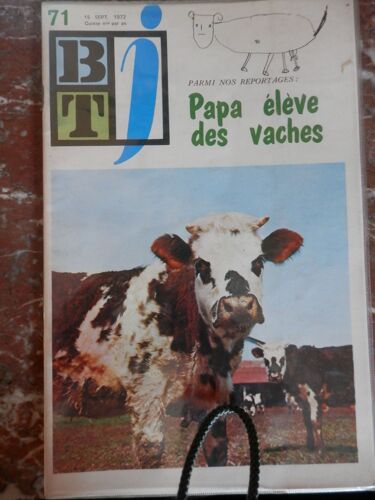 Btj  N° 71 : Papa Élève Des Vaches
