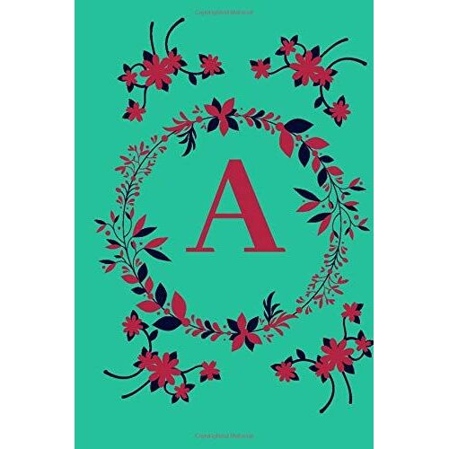 A : Letter A Note Book , Blank Lined Note Book, Writing Pad , Journal With ... Kids, Girks & Women - 100 Page - Size 6×9