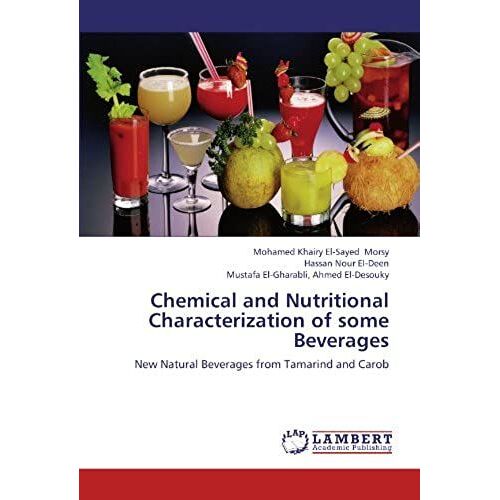 Chemical And Nutritional Characterization Of Some Beverages: New Natural Beverages From Tamarind And Carob