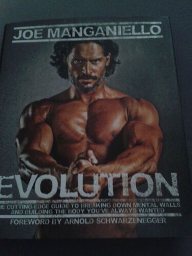 Evolution: The Cutting-Edge Guide To Breaking Down Mental Walls And Building The Body You've Always Wanted