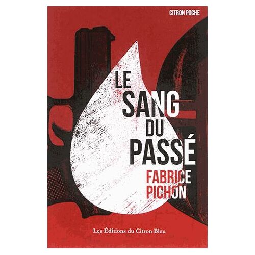 Le Sang Du Passé