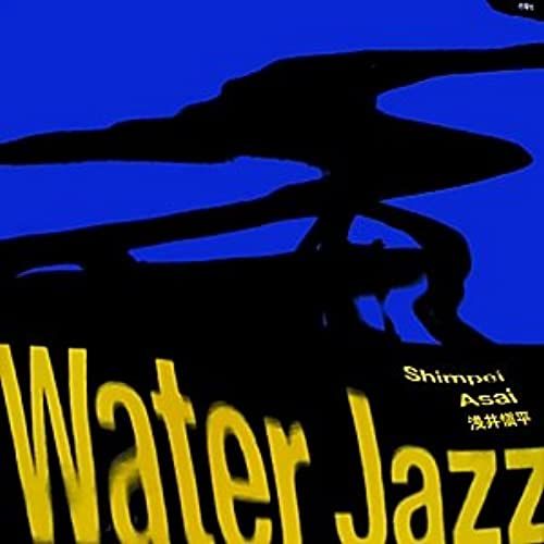 Water Jazz