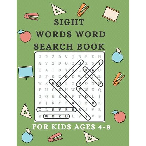 Sight Words Word Search Book For Kids Ages 4-8: High Frequency Words From Pre-K Through Third Grade