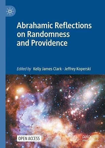 Abrahamic Reflections On Randomness And Providence