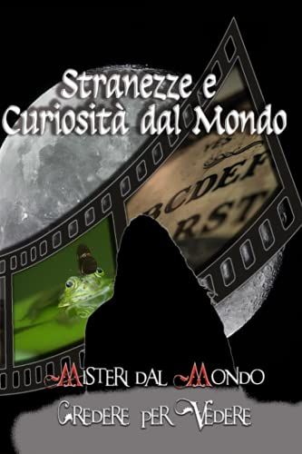 Stranezze E Curiosità Dal Mondo