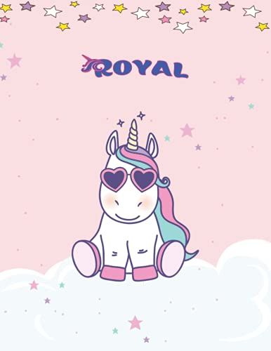 Royal: Unicorn Notebook Personal Name Wide Lined Rule Paper | Notebook The Notebook For Writing Journal Or Diary Women & Girls Gift For Birthday, For Student | 162 Pages Size 8.5x11inch