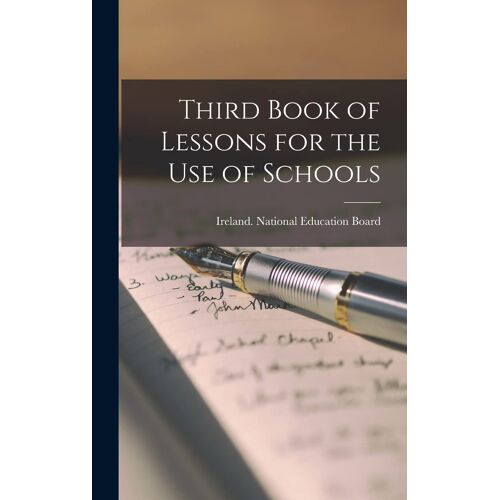 Third Book Of Lessons For The Use Of Schools