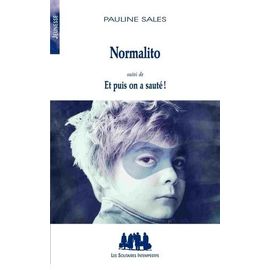 Normalito - Suivi De Et Puis On A Sauté !