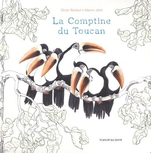 La Comptine Du Toucan