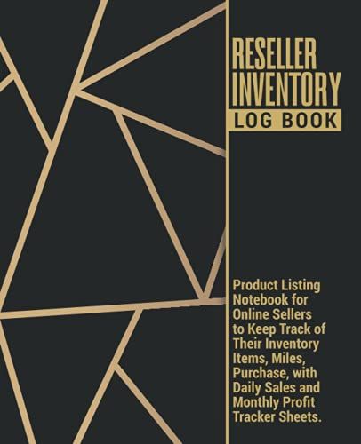 Reseller Inventory Log Book | Product Listing Notebook For Online Sellers To Keep Track Of Their Inventory Items, Miles, Purchase, With Daily Sales ... Business Inventory Management Book Gift.