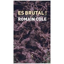 Es Brutal ! - La Catalogne À Travers Ses Vigneron·Nes Natures