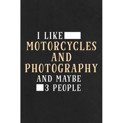 Project Planner - I Like Motorcycles And Photography And Maybe 3 People Lover Pretty: Work Organizer Project Management Notebook Track Personal Small And Medium Project,Notebook Journal