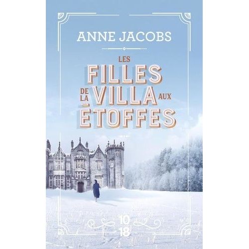 La Villa Aux Étoffes - Tome 2 - Les Filles De La Villa Aux Étoffes