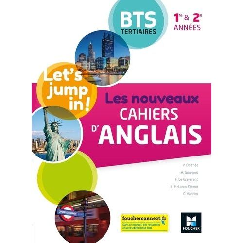 Let's Jump In! Les Nouveaux Cahiers D'anglais 1re Et 2e Années Bts Tertiaires - Edition 2020