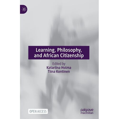 Learning, Philosophy, And African Citizenship