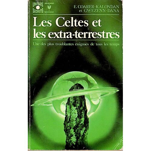 Les Celtes Et Les Extraterrestres