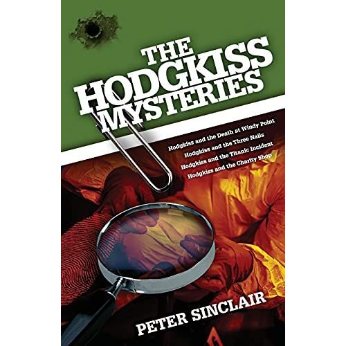 The Hodgkiss Mysteries