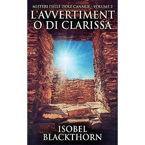 L'avvertimento Di Clarissa