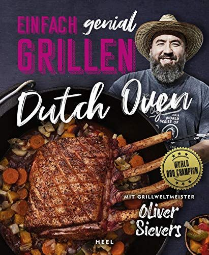 Einfach Genial Grillen - Dutch Oven