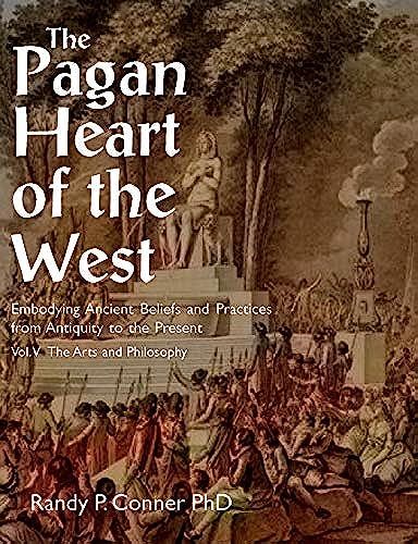 Pagan Heart Of The West Vol V