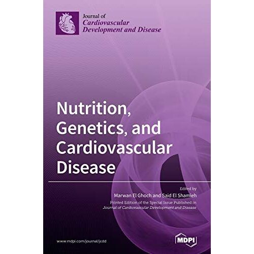 Nutrition, Genetics, And Cardiovascular Disease