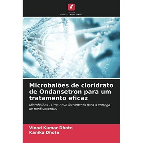 Microbalões De Cloridrato De Ondansetron Para Um Tratamento Eficaz