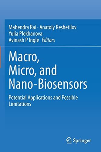 Macro, Micro, And Nano-Biosensors