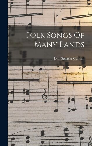 Folk Songs Of Many Lands