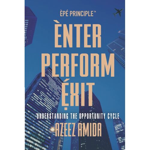 [Epe Principle] Enter, Perform, Exit