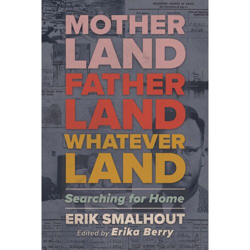 Motherland, Fatherland, Whateverland